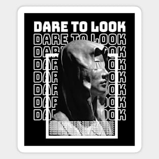 "DARE TO LOOK" WHYTE - STREET WEAR URBAN STYLE Magnet